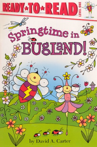 Springtime In Bugland! (Turtleback School & Library Binding Edition) (9780606236935) by Carter, David A.