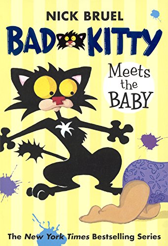 Bad Kitty Meets The Baby (Turtleback School & Library Binding Edition)