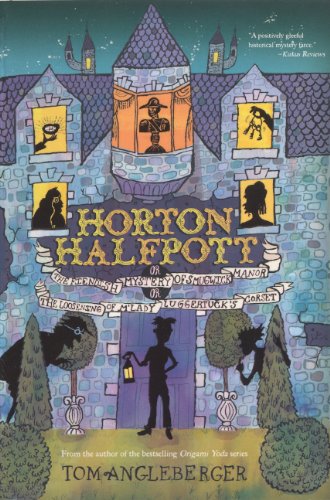 Horton Halfpott (Turtleback School & Library Binding Edition) (9780606238199) by Angleberger, Tom