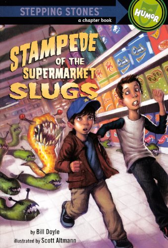 Stampede Of The Supermarket Slugs (Turtleback School & Library Binding Edition) (9780606238649) by Doyle, Bill