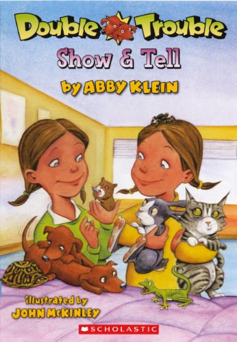 Show & Tell (Turtleback School & Library Binding Edition) (9780606239219) by Klein, Abby