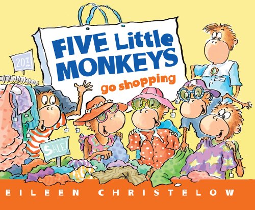 Five Little Monkeys Go Shopping (Turtleback School & Library Binding Edition) (9780606239905) by Christelow, Eileen