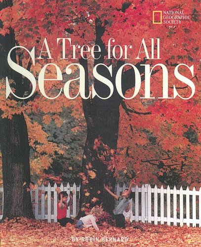 Beispielbild fr Tree for All Seasons zum Verkauf von Better World Books
