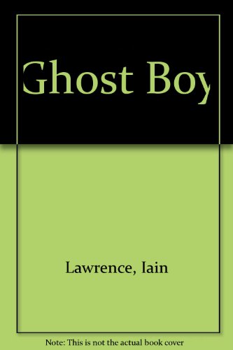 9780606241199: Ghost Boy