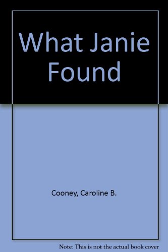 9780606241229: What Janie Found