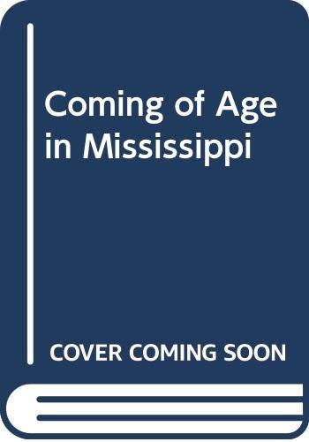 9780606241830: Coming of Age in Mississippi