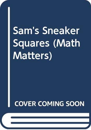 9780606242158: Sam's Sneaker Squares (Math Matters)