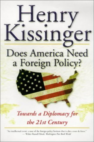 9780606242417: Does America Need a Foreign Policy