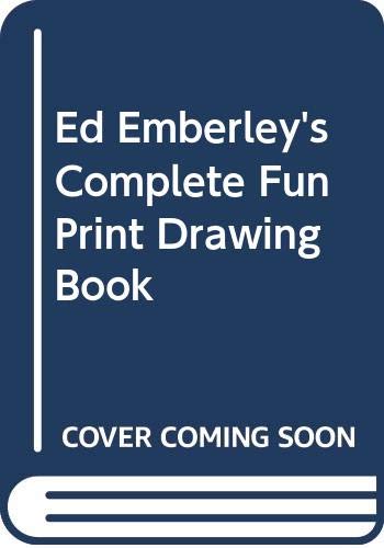 9780606244459: Ed Emberley's Complete Fun Print Drawing Book