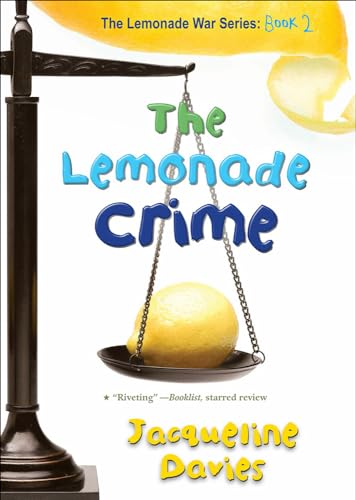 Imagen de archivo de The Lemonade Crime (Lemonade War (PB)) a la venta por Books Unplugged