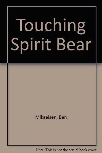 Stock image for Touching Spirit Bear for sale by Wonder Book