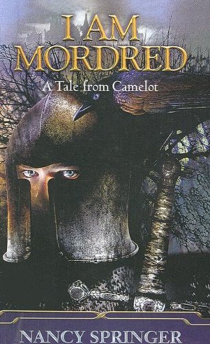 9780606247337: I Am Mordred: A Tale from Camelot