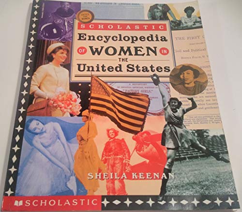 Scholastic Encyclopedia of Women in the United States (9780606249171) by Keenan, Sheila