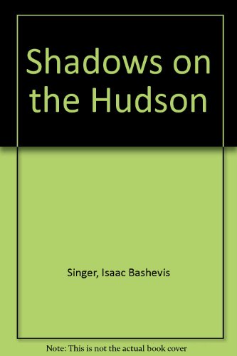 9780606251419: Shadows on the Hudson