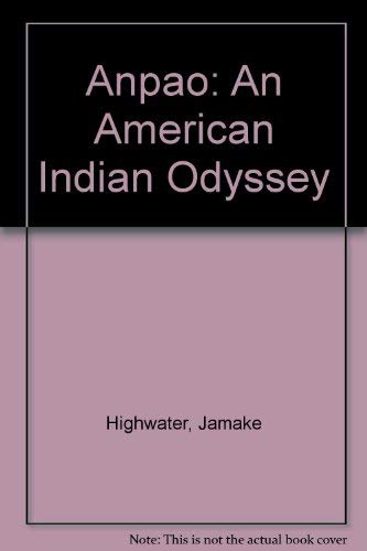 9780606252928: Anpao: An American Indian Odyssey