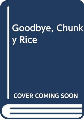 Goodbye, Chunky Rice (9780606254557) by Thompson, Craig