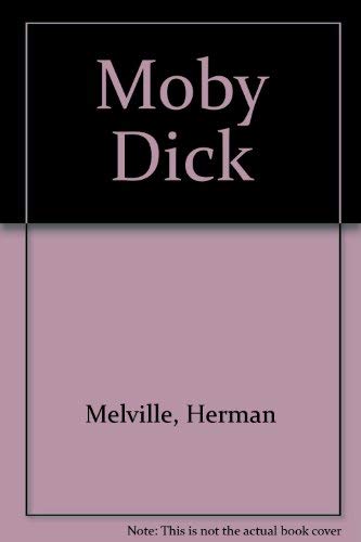 Beispielbild fr Moby Dick zum Verkauf von Bookshelfillers