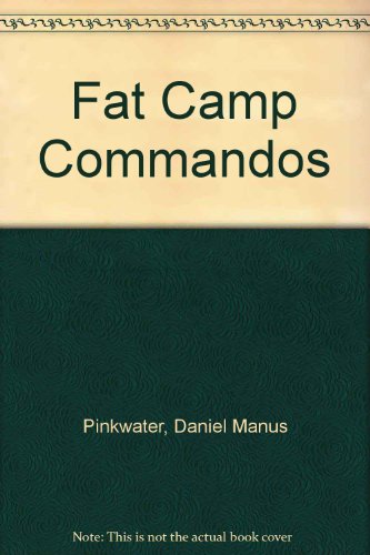 9780606259477: Fat Camp Commandos