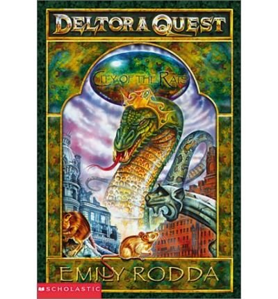 City of the Rats (Deltora Quest #3) (9780606260435) by Rodda, Emily