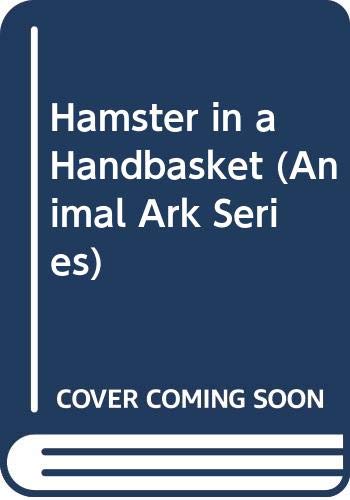 Hamster in a Handbasket (Animal Ark Series #16) (9780606260480) by Baglio, Ben M.