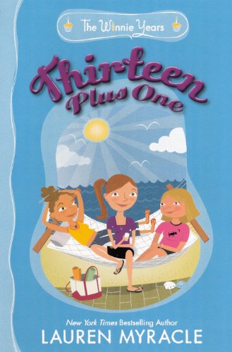 Thirteen Plus One (Turtleback School & Library Binding Edition) (9780606260800) by Myracle, Lauren