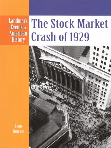 The Stock Market Crash Of 1929 (Turtleback School & Library Binding Edition) (9780606261128) by Ingram, Scott