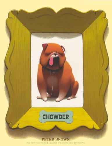 Chowder (9780606261463) by Brown, Peter
