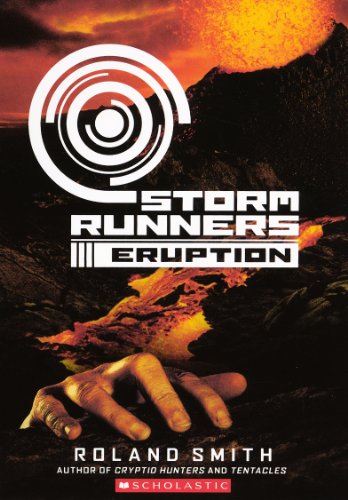 9780606262200: Eruption (Storm Runners)