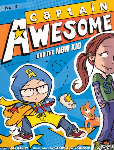 9780606263245: Captain Awesome and the New Kid