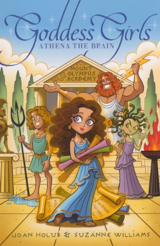 Athena the Brain (Goddess Girls) (9780606263412) by Holub, Joan; Williams, Suzanne