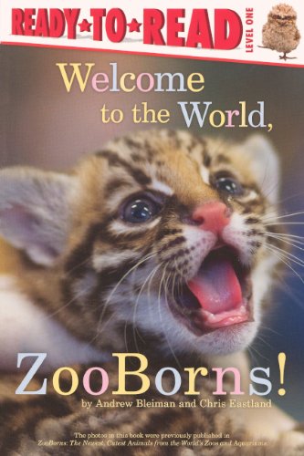 9780606263610: Welcome to the World, ZooBorns! (Ready-To-Read - Level 1)