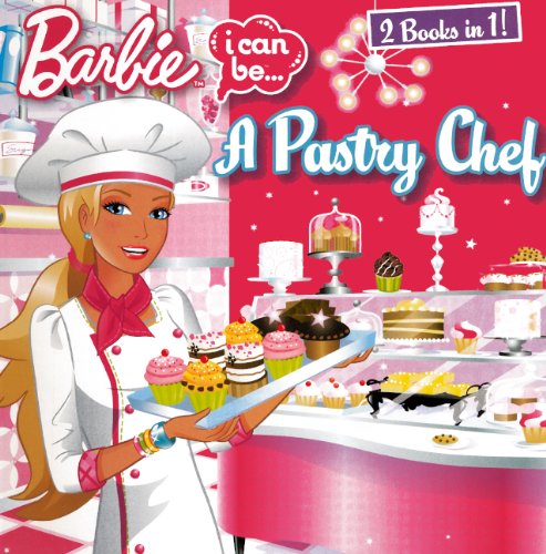 9780606263870: I Can Be a Pastry Chef / I Can Be a Lifeguard (Barbie: I Can Be...)