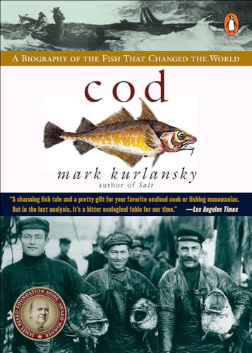 Stock image for Cod: A Biography of the Fish That Changed the World for sale by Goodwill