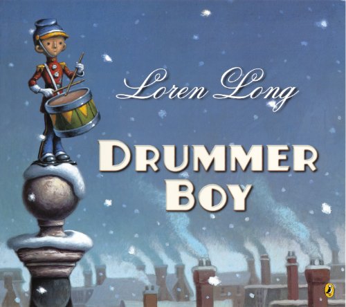 Drummer Boy (Turtleback School & Library Binding Edition) (9780606266598) by Long, Loren