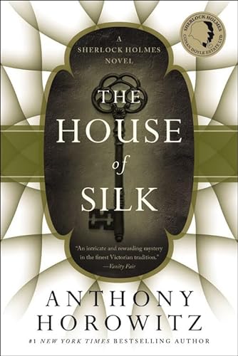 Beispielbild fr The House of Silk (Sherlock Holmes Novels (Mulholland Books)) zum Verkauf von WorldofBooks