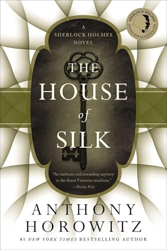 Stock image for The House of Silk (Sherlock Holmes Novels (Mulholland Books)) for sale by WorldofBooks