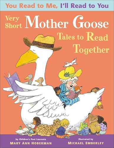 Imagen de archivo de Very Short Mother Goose Tales to Read Together (You Read to Me, I'll Read to You) a la venta por Books Unplugged