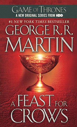 Beispielbild fr A Feast for Crows (A Song of Ice and Fire) zum Verkauf von AwesomeBooks