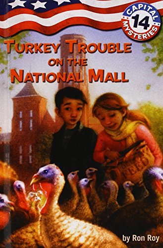 Imagen de archivo de Turkey Trouble On The National Mall (Capital Mysteries) a la venta por Hawking Books