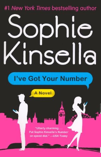 I've Got Your Number (Turtleback School & Library Binding Edition) (9780606268370) by Kinsella, Sophie