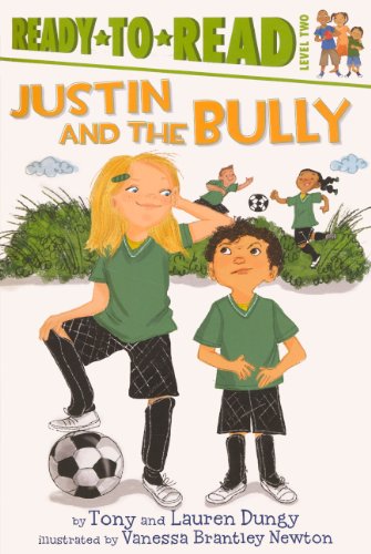 Justin And The Bully (Turtleback School & Library Binding Edition) (9780606269193) by Dungy, Tony; Lauren
