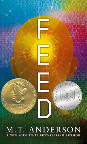 Feed (Turtleback School & Library Binding Edition)