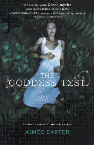 The Goddess Test (Turtleback School & Library Binding Edition) (9780606269438) by Carter, Aimee