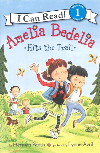 Amelia Bedelia Hits The Trail (I Can Read! Level 1: Amelia Bedelia) (9780606271356) by Parish, Herman