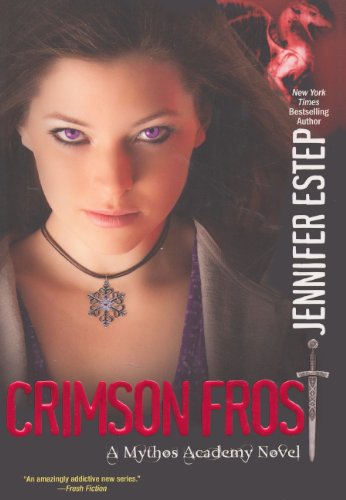 Stock image for Crimson Frost (Mythos Academy Novels) for sale by medimops