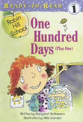 One Hundred Days (Plus One (Ready-To-Read) (9780606274692) by McNamara, Margaret