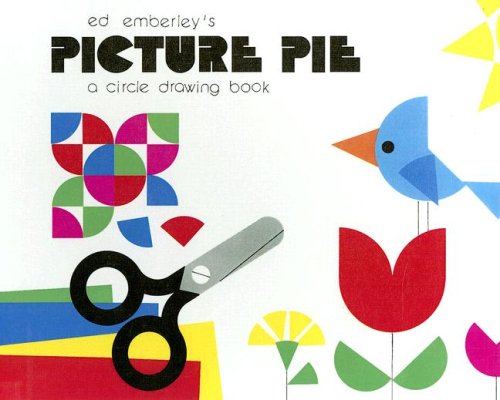 9780606281409: Ed Emberley's Picture Pie: A Circle Drawing Book