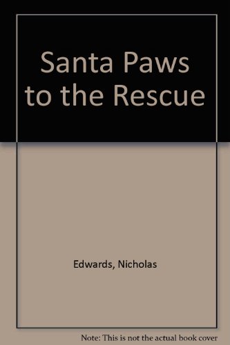 9780606281546: Santa Paws to the Rescue