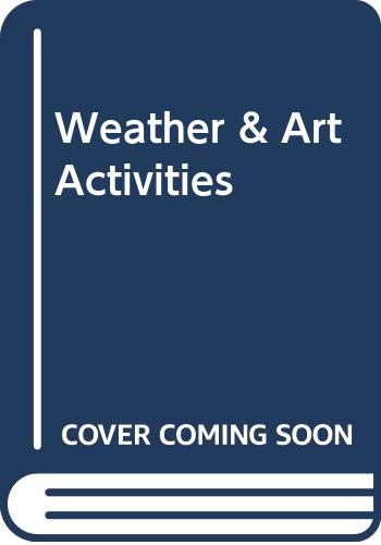9780606291873: Weather & Art Activities