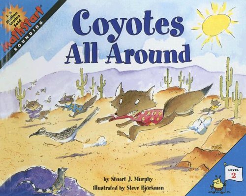 9780606292016: Coyotes All Around (Mathstart:Rounding:level 2)